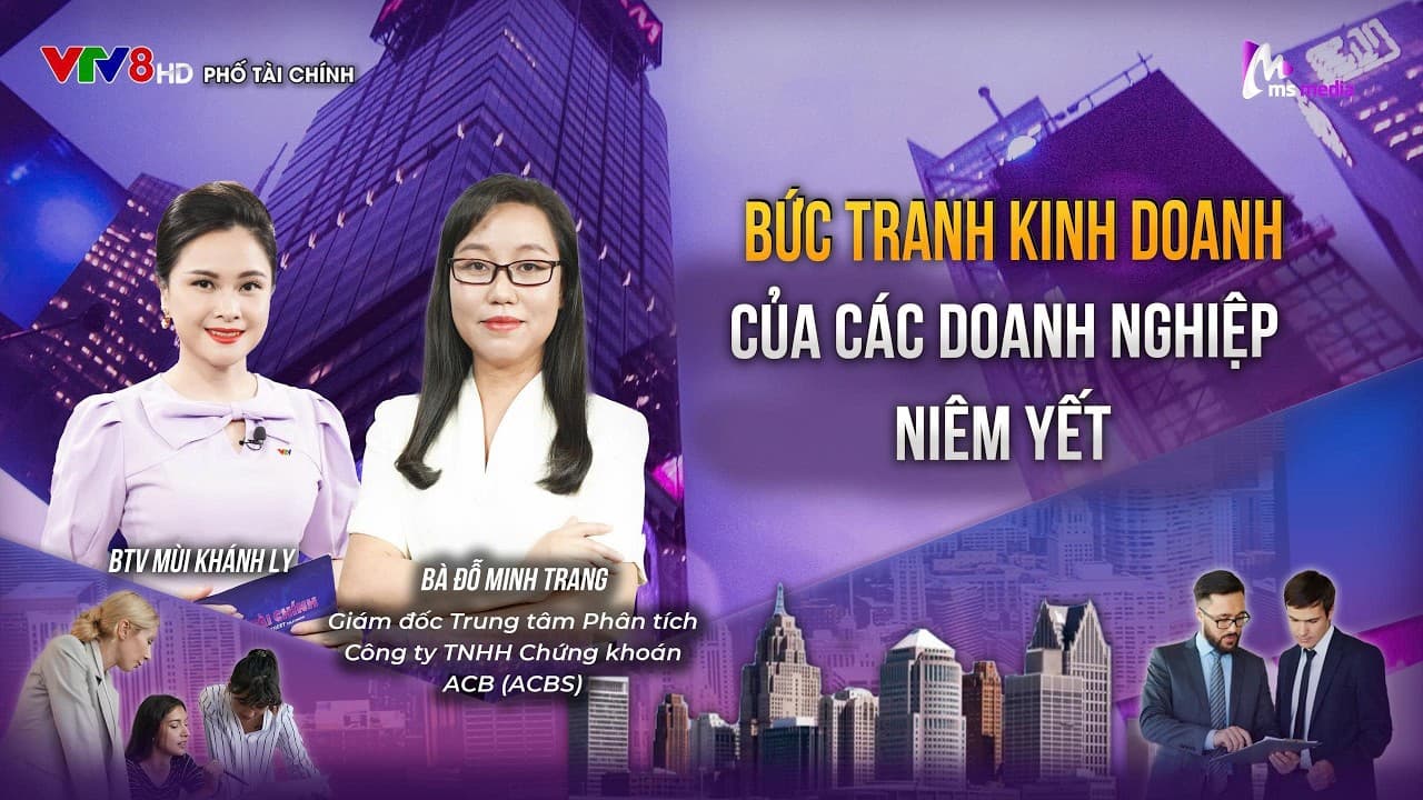 BỨC TRANH KINH DOANH CỦA CÁC DOANH NGHIỆP NIÊM YẾT